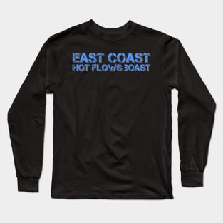 East Coast Boast Long Sleeve T-Shirt